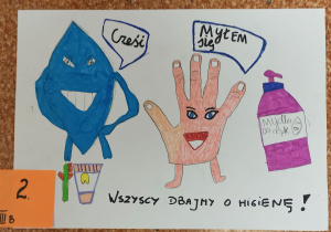 Praca, która zajęła drugie miejsce. Hasło plakatu - Wszyscy dbajmy o higienę.