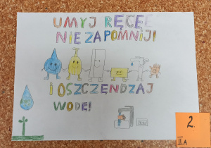 Praca, która zajęła drugie miejsce. Hasło plakatu - Umyj ręce, nie zapomnij!