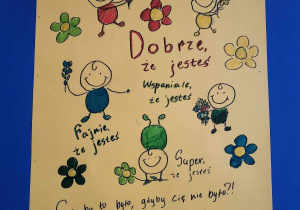 Plakat z teksatami: "Dobrze, że jesteś", "Cieszę, że jesteś", "Wspaniale, że jesteś". Dla każdego coś miłego!