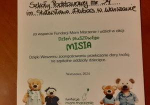 Na zdjęciu widać dyplom dla naszej szkoły z podziękowaniem od fundacji za organizację zbiórki.