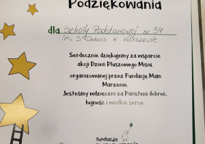 Podziękowanie dla Szkoły Podstawowej nr 34 w Warszawie. Serdecznie dziękujemy za wsparcie akcji "Dzień Pluszowego Misia" organizowanego przez "Fundację Mam Marzenie". Jesteśmi wdzięczni za Państwa hojność, dobroć i wielkie serce.