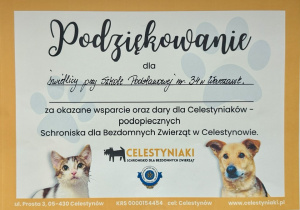 Podziękowanie dla Świetlicy przy Szkole Podstawowej nr 34 w Warszawie za okazane wsparcie oraz dary Celestyniaków - podopiecznych Schroniska dla Bezdomnych Zwierząt w Celestynowie.