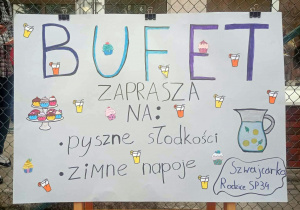 Plakat informujący o bufecie, który zaprasza na pyszne słodkości i zimne napoje.