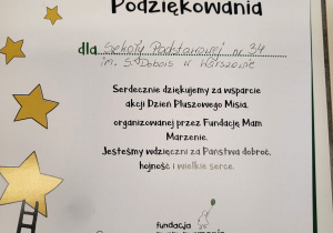 Podziękowanie dla Szkoły Podstawowej nr 34 w Warszawie. Serdecznie dziękujemy za wsparcie akcji "Dzień Pluszowego Misia" organizowanego przez "Fundację Mam Marzenie". Jesteśmi wdzięczni za Państwa hojność, dobroć i wielkie serce.